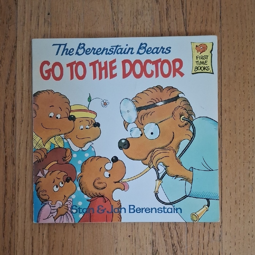 The Berenstain Bears Go to the Doctor Book